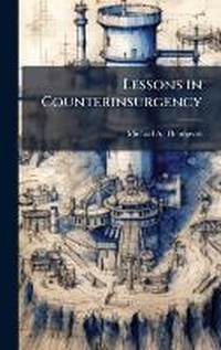 Enlarge image Cover: Lessons in Counterinsurgency - Hutson Street Press