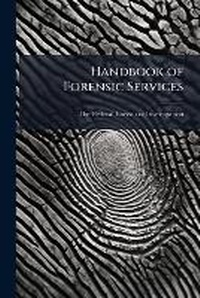 Abbildung von: Handbook of Forensic Services - Hutson Street Press