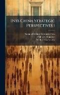 Cover: INSS China Strategic Perspectives 1 - Hutson Street Press