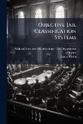 Cover: Objective Jail Classification Systems - Hutson Street Press