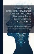 Bild: Continuity of Offender Treatment for Substance Use Disorder From Institution to Community - Hutson Street Press