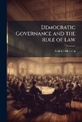 Cover: Democratic Governance and the Rule of Law - Hutson Street Press