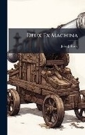 Cover: Deux Ex Machina - Hutson Street Press