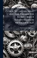 Cover: Cobol Reengineering Using the Parameter Based Object Identification Methodology - Hutson Street Press