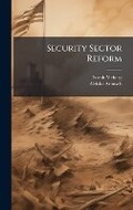 Cover: Security Sector Reform - Hutson Street Press