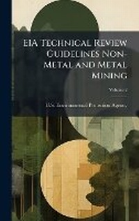 Abbildung von: EIA Technical Review Guidelines Non-Metal and Metal Mining - Hutson Street Press