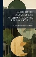 Bild: Guide to the Biosolids Risk Assessments for the EPA Part 503 Rule - Hutson Street Press