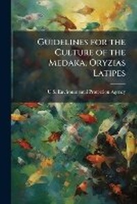 Abbildung von: Guidelines for the Culture of the Medaka, Oryzias Latipes - Hutson Street Press