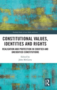 Enlarge image Cover: Constitutional Values, Identities and Rights - Routledge