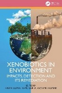 Abbildung von: Xenobiotics in Environment - CRC Press