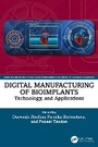 Cover: Digital Manufacturing of Bioimplants - CRC Press