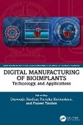 Cover: Digital Manufacturing of Bioimplants - CRC Press