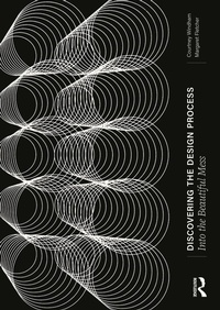 Enlarge image Cover: Discovering the Design Process - Routledge