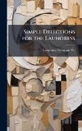 Cover: Simple Directions for the Laundress - Hutson Street Press