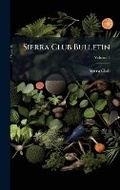 Cover: Sierra Club Bulletin - Hutson Street Press