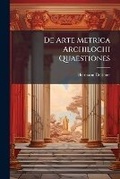 Cover: De Arte Metrica Archilochi Quaestiones - Hutson Street Press