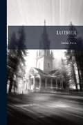 Cover: Luther - Hutson Street Press