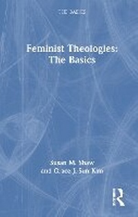 Enlarge image Cover: Feminist Theologies: The Basics - Routledge