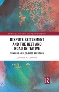 Cover: Dispute Settlement and the Belt and Road Initiative - Routledge