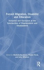 Cover: Forced Migration, Disability and Education - Routledge