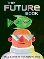 Cover: The Future Book - Simon & Schuster Children's