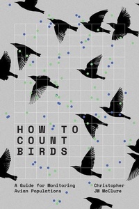 Abbildung von: How to Count Birds - Johns Hopkins University Press