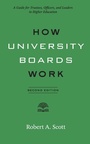 Cover: How University Boards Work - Johns Hopkins University Press