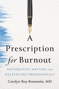 Cover: A Prescription for Burnout - Johns Hopkins University Press