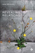 Cover: Revealing Relations - Bristol University Press