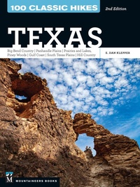Abbildung von: 100 Classic Hikes: Texas - Mountaineers Books