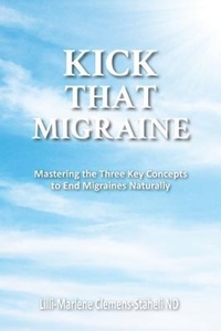 Abbildung von: KICK THAT MIGRAINE - Publicious Book Publishing