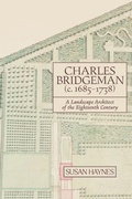 Cover: Charles Bridgeman (c.1685-1738) - Boydell & Brewer