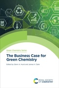 Cover: The Business Case for Green Chemistry - Royal Society of Chemistry