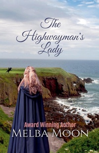 Enlarge image Cover: The Highwayman's Lady - MFM Books