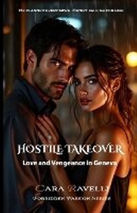 Enlarge image Cover: Hostile Takeover - Maison Carazen