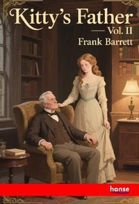Enlarge image Cover: Kitty's Father - Hansebooks