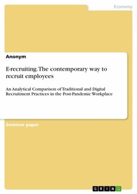 Abbildung von: E-recruiting. The contemporary way to recruit employees - GRIN Verlag