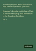 Cover: Benjamin's Treatise on the Law of Sale of Personal Property with References to the American Decisions - Antigonos Verlag