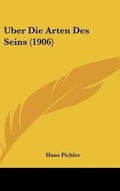 Cover: Uber Die Arten Des Seins (1906) - Kessinger Publishing