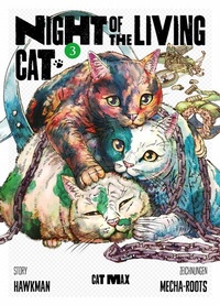 Abbildung von: Night of the living Cat, Band 3 - Panini Manga
