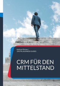 Abbildung von: CRM für den Mittelstand - BoD - Books on Demand