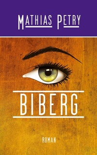 Abbildung von: Biberg - BoD - Books on Demand