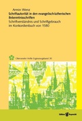 Cover: Schriftautorit&auml;t in den evangelisch-lutherischen Bekenntnisschriften - Edition Ruprecht