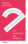Cover: Handgranate oder Zeichenstift - Hamburger Edition HIS