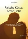 Cover: Falsche K&uuml;sse, echte Liebe - Bottom Up