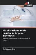 Cover: Riabilitazione orale basata su impianti zigomatici - Edizioni Sapienza