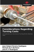 Cover: Considerations Regarding Turning Costs - Our Knowledge Publishing