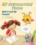 Cover: My Distraction Troll Won't Let Me Focus! - Albatros nakladatelstvi as