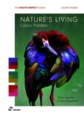Cover: Nature's Living Colour Palettes - Hoaki