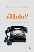 Cover: ?Hola? Un requiem para el telefono - Godot Editores